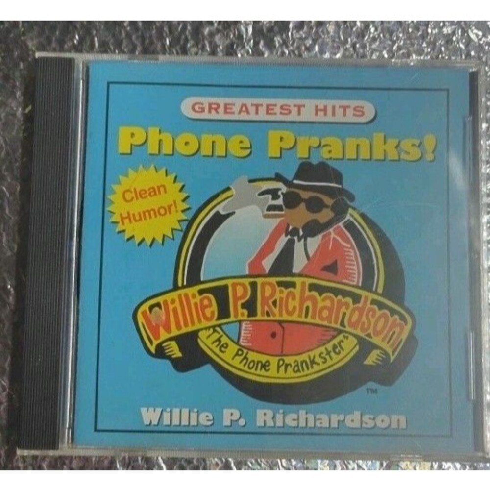 Pre Owned Phone Pranks Greatest Hits by Richardson, Willie (CD, 2001)